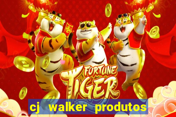 cj walker produtos onde comprar